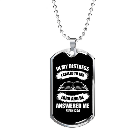 I Called To The Lord Psalm 120:1 Necklace Stainless Steel or 18k Gold Dog Tag 24" Chain-Express Your Love Gifts