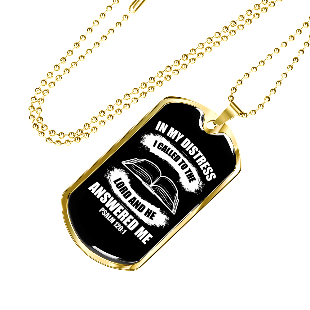 I Called To The Lord Psalm 120:1 Necklace Stainless Steel or 18k Gold Dog Tag 24" Chain-Express Your Love Gifts