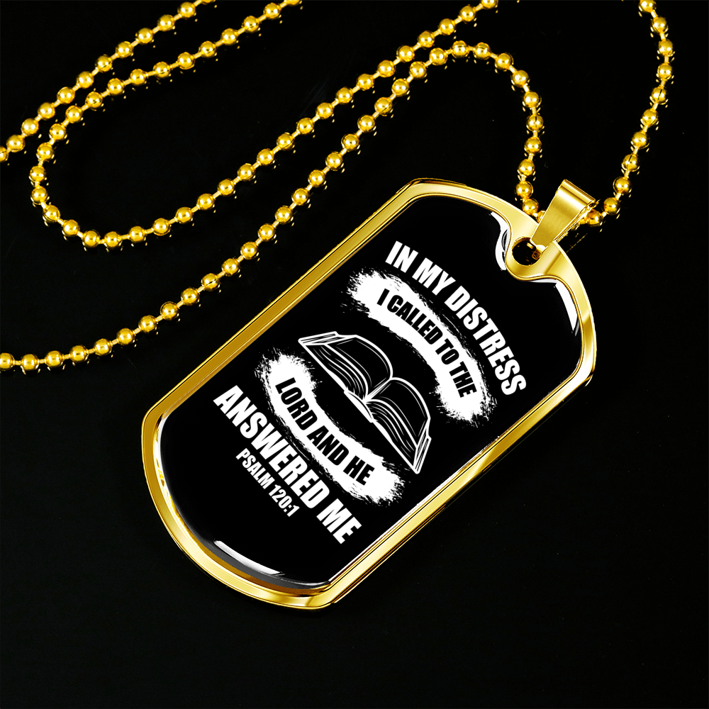 I Called To The Lord Psalm 120:1 Necklace Stainless Steel or 18k Gold Dog Tag 24" Chain-Express Your Love Gifts