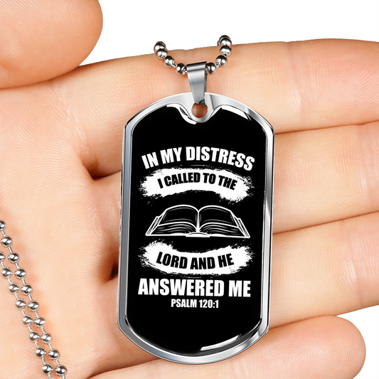 I Called To The Lord Psalm 120:1 Necklace Stainless Steel or 18k Gold Dog Tag 24" Chain-Express Your Love Gifts