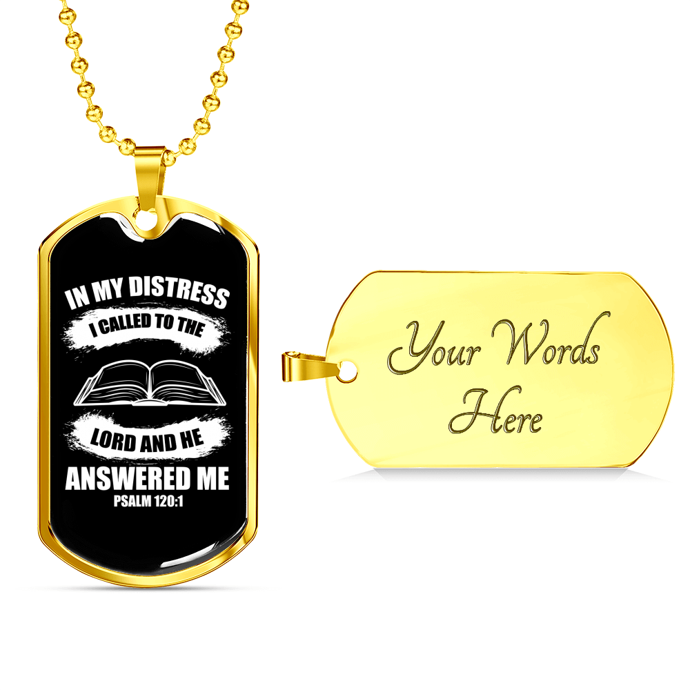 I Called To The Lord Psalm 120:1 Necklace Stainless Steel or 18k Gold Dog Tag 24" Chain-Express Your Love Gifts