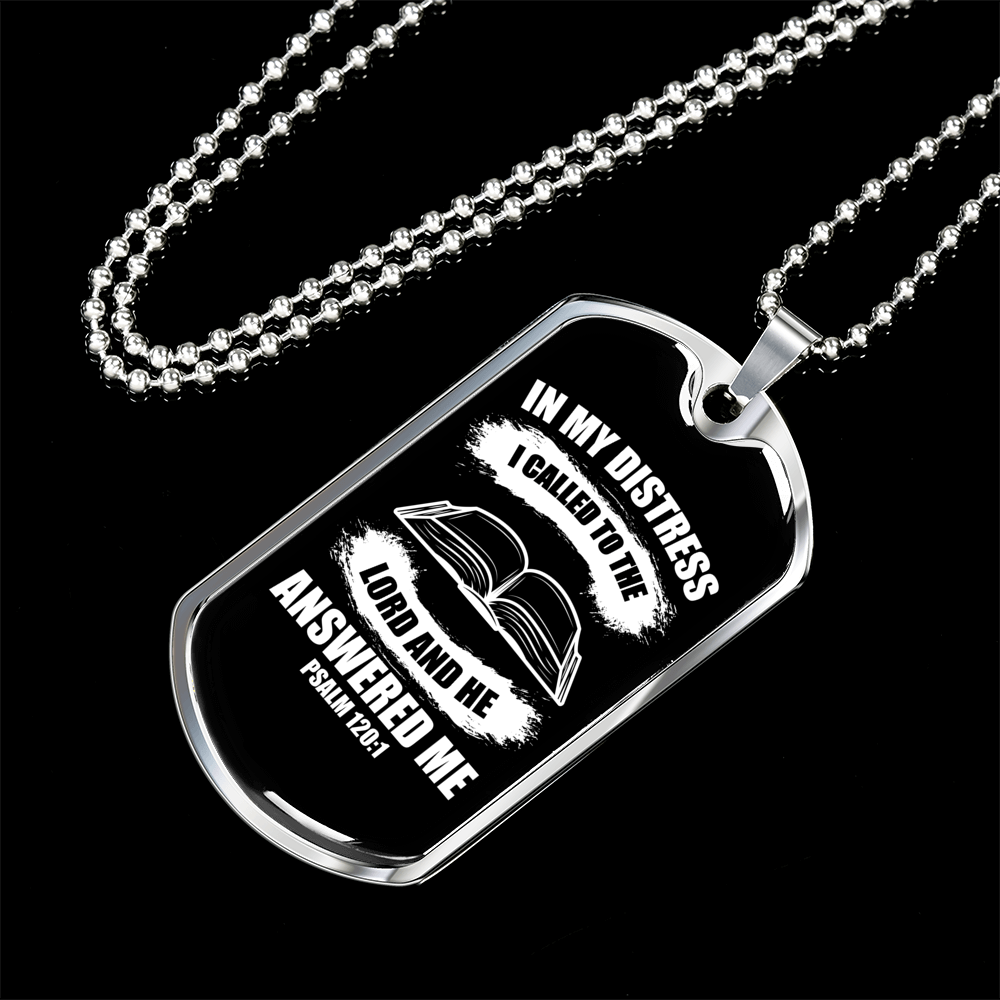 I Called To The Lord Psalm 120:1 Necklace Stainless Steel or 18k Gold Dog Tag 24" Chain-Express Your Love Gifts