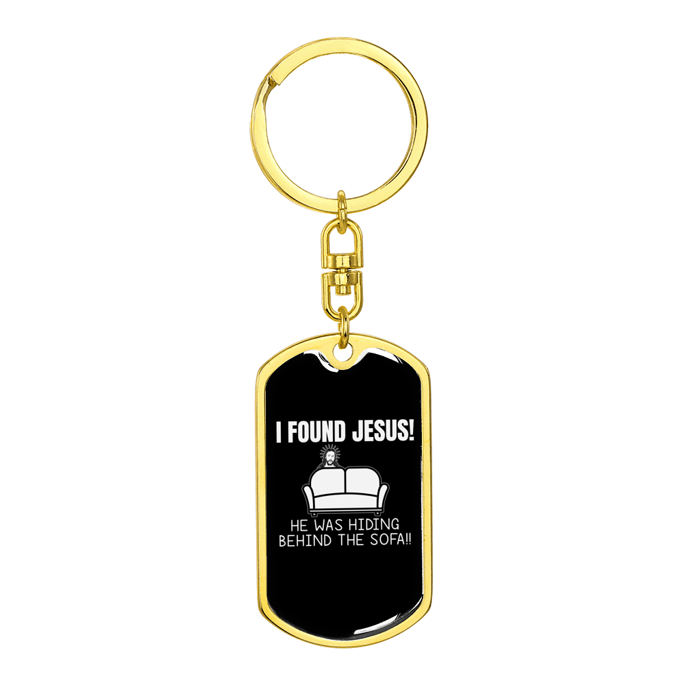 I Found Jesus Christian Stainless Steel or 18k Gold Premium Swivel Dog Tag Keychain