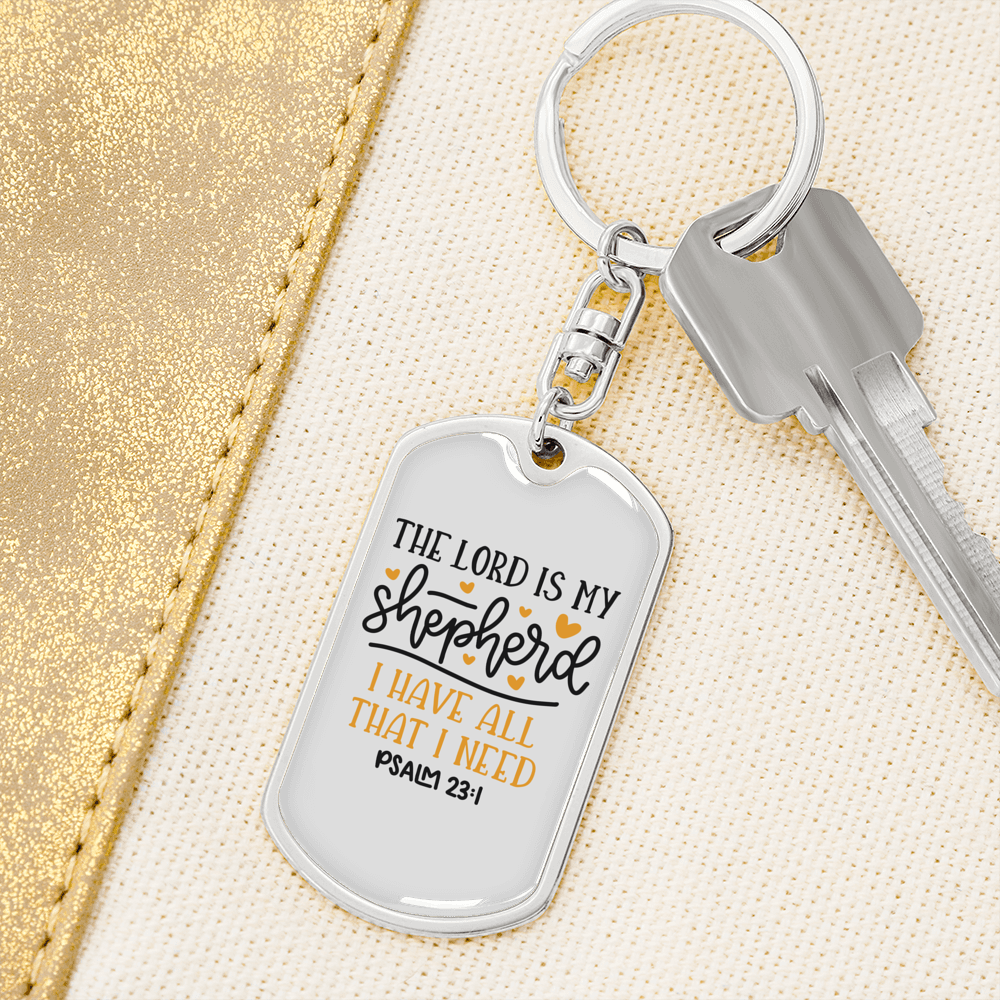 I Have All I Need Christian Keychain Stainless Steel or 18k Gold Dog Tag Keyring-Express Your Love Gifts