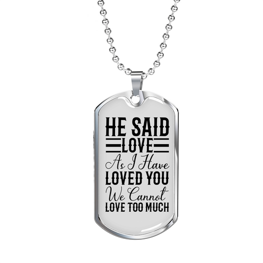 I Have Loved You Necklace Stainless Steel or 18k Gold Dog Tag 24" Chain-Express Your Love Gifts