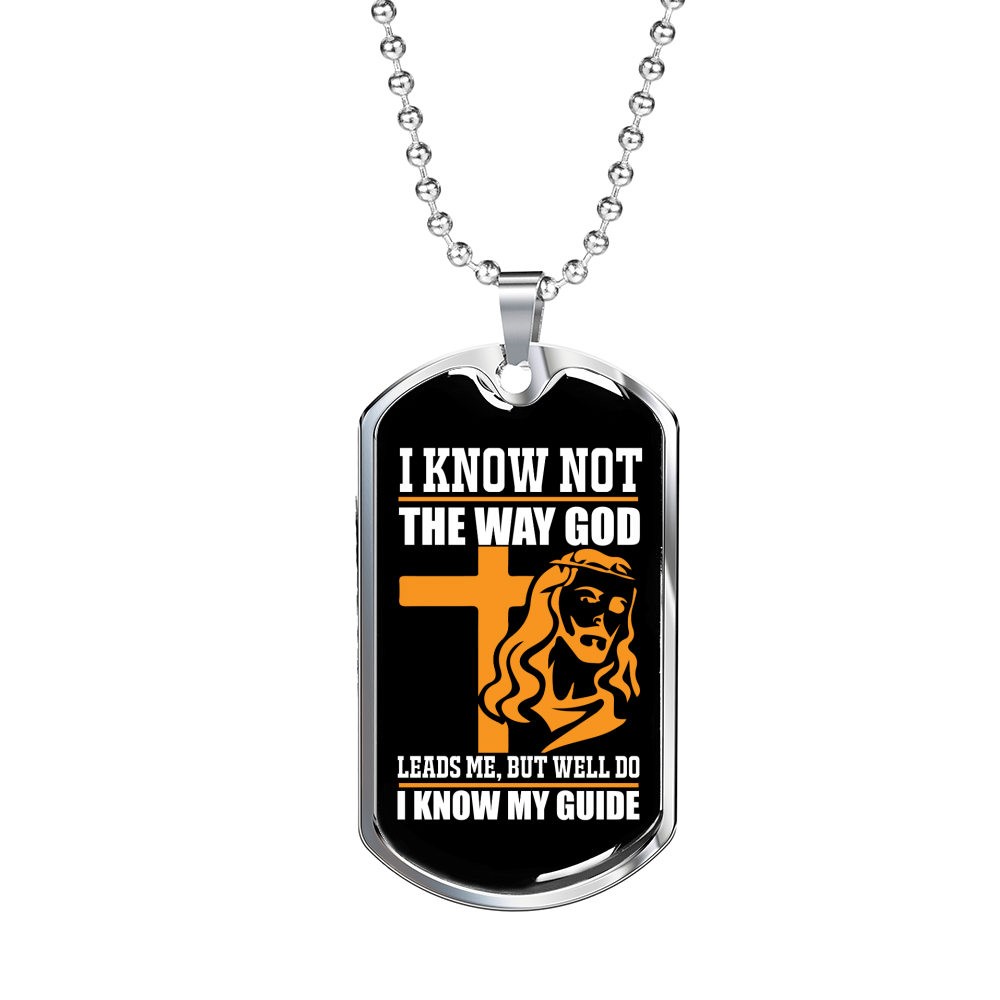 I Know My Guide Necklace Stainless Steel or 18k Gold Dog Tag 24" Chain-Express Your Love Gifts