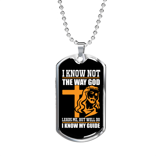 I Know My Guide Necklace Stainless Steel or 18k Gold Dog Tag 24" Chain-Express Your Love Gifts