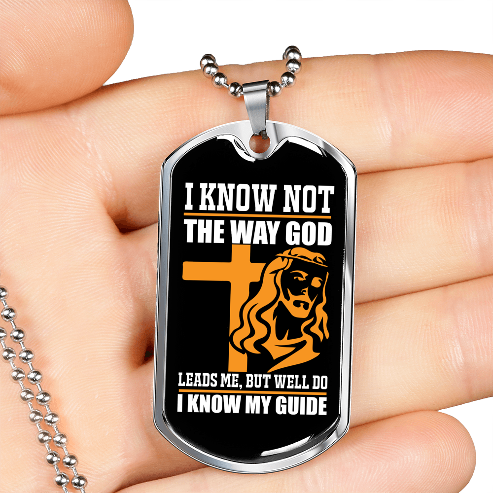 I Know My Guide Necklace Stainless Steel or 18k Gold Dog Tag 24" Chain-Express Your Love Gifts