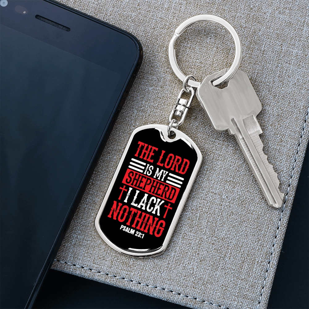 I Lack Nothing Psalm 23:1 Keychain Stainless Steel or 18k Gold Dog Tag Keyring-Express Your Love Gifts