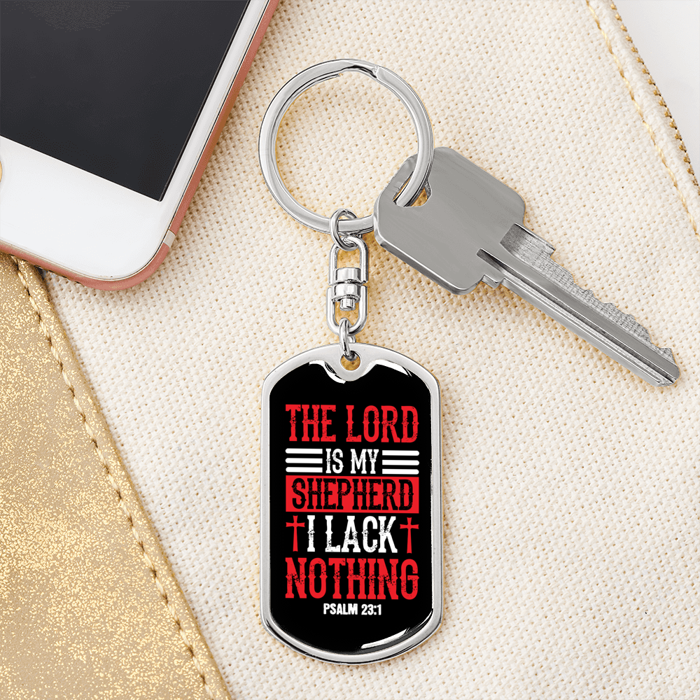 I Lack Nothing Psalm 23:1 Keychain Stainless Steel or 18k Gold Dog Tag Keyring-Express Your Love Gifts
