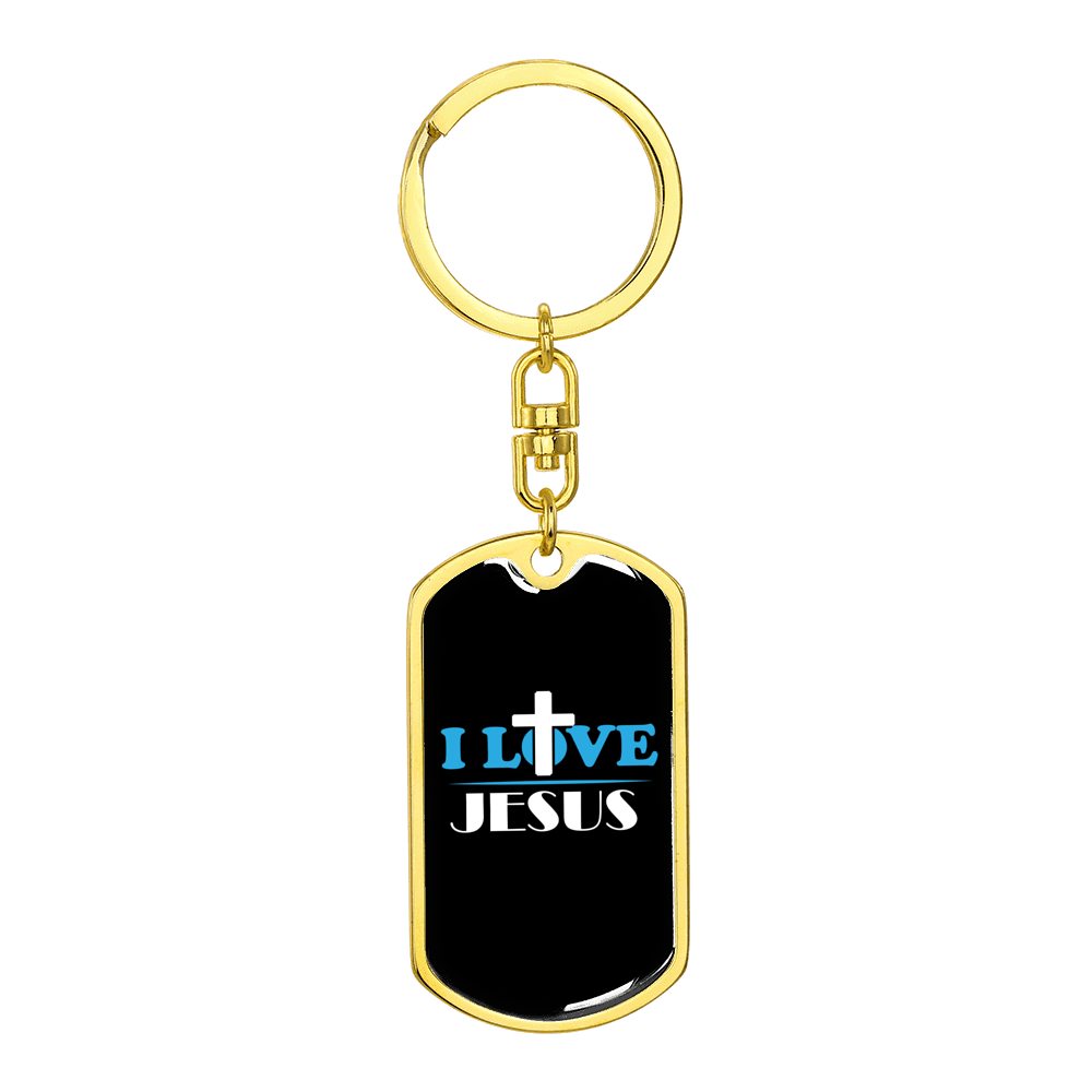 I Love Jesus Cross Stainless Steel or 18k Gold Premium Swivel Dog Tag Keychain