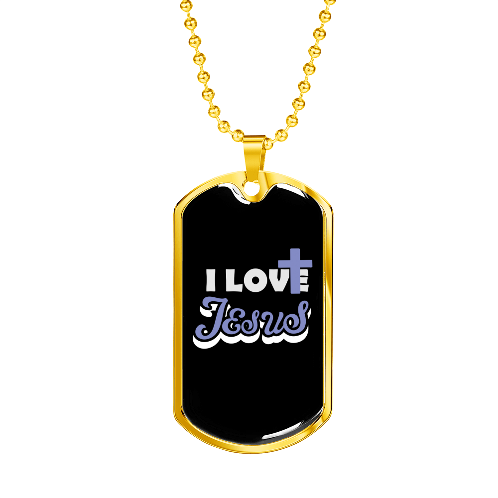 I Love Jesus Necklace Stainless Steel or 18k Gold Dog Tag 24" Chain-Express Your Love Gifts