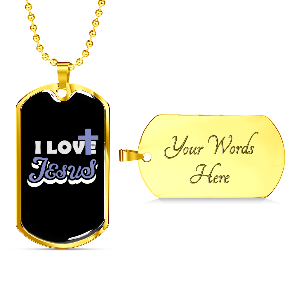 I Love Jesus Necklace Stainless Steel or 18k Gold Dog Tag 24" Chain-Express Your Love Gifts