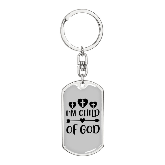 I'm Child Of God Cross Heart Keychain Stainless Steel or 18k Gold Dog Tag Keyring-Express Your Love Gifts