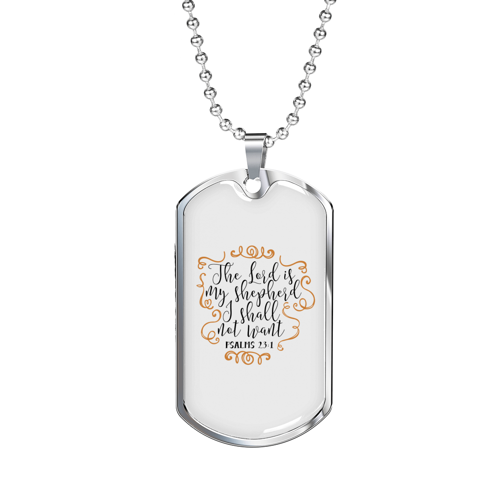 I Shall Not Want Christian Necklace Stainless Steel or 18k Gold Dog Tag 24" Chain-Express Your Love Gifts