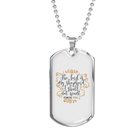 I Shall Not Want Christian Necklace Stainless Steel or 18k Gold Dog Tag 24" Chain-Express Your Love Gifts