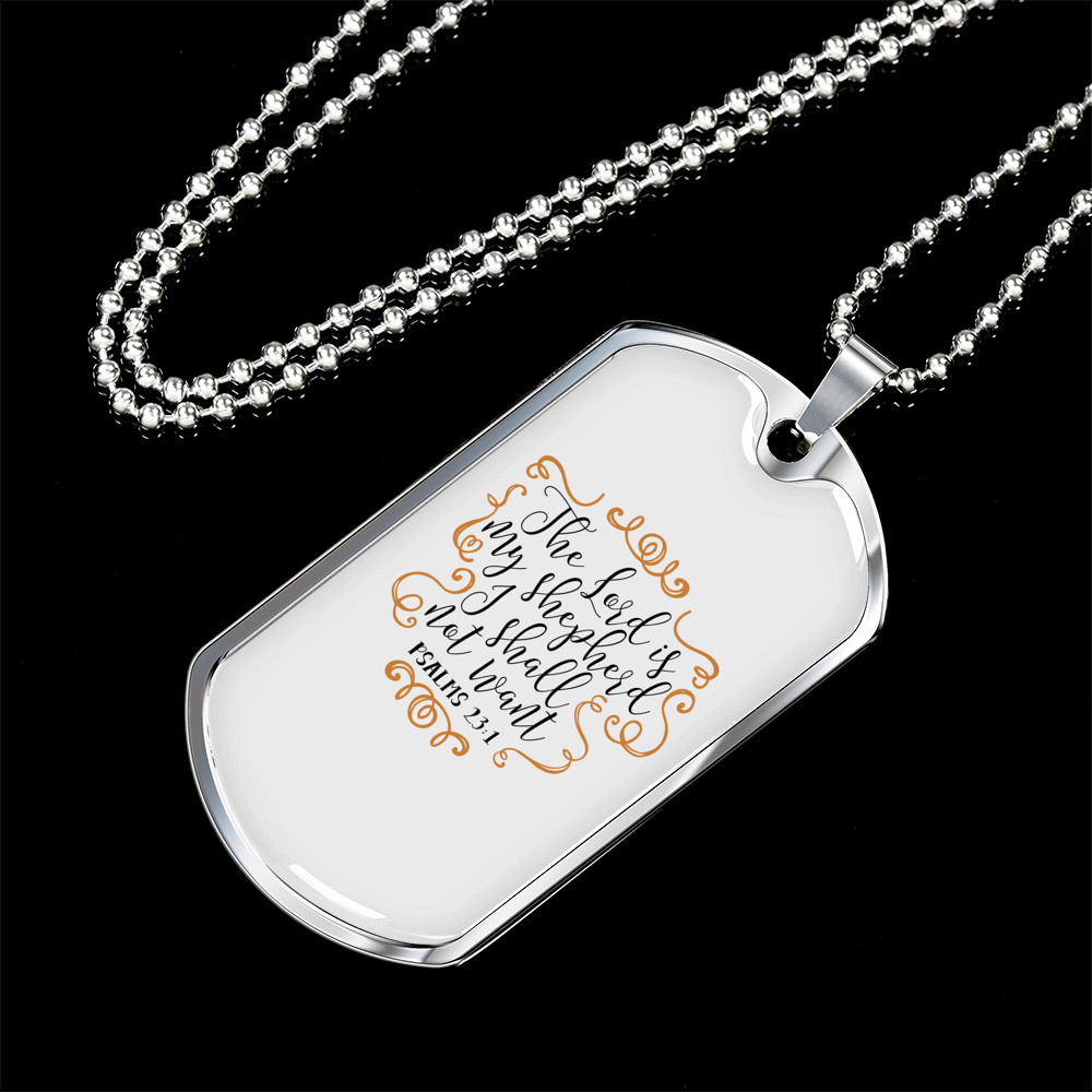I Shall Not Want Christian Necklace Stainless Steel or 18k Gold Dog Tag 24" Chain-Express Your Love Gifts