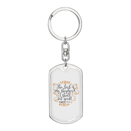 I Shall Not Want Psalm 23:1 Keychain Stainless Steel or 18k Gold Dog Tag Keyring-Express Your Love Gifts