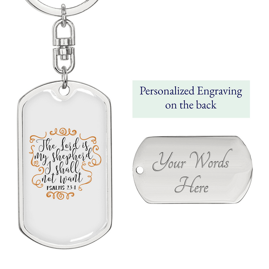 I Shall Not Want Psalm 23:1 Keychain Stainless Steel or 18k Gold Dog Tag Keyring-Express Your Love Gifts