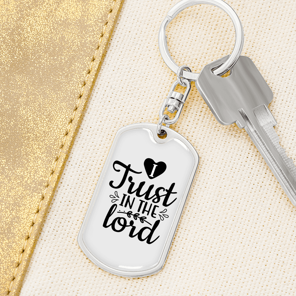 I Trust The Lord Keychain Stainless Steel or 18k Gold Dog Tag Keyring-Express Your Love Gifts