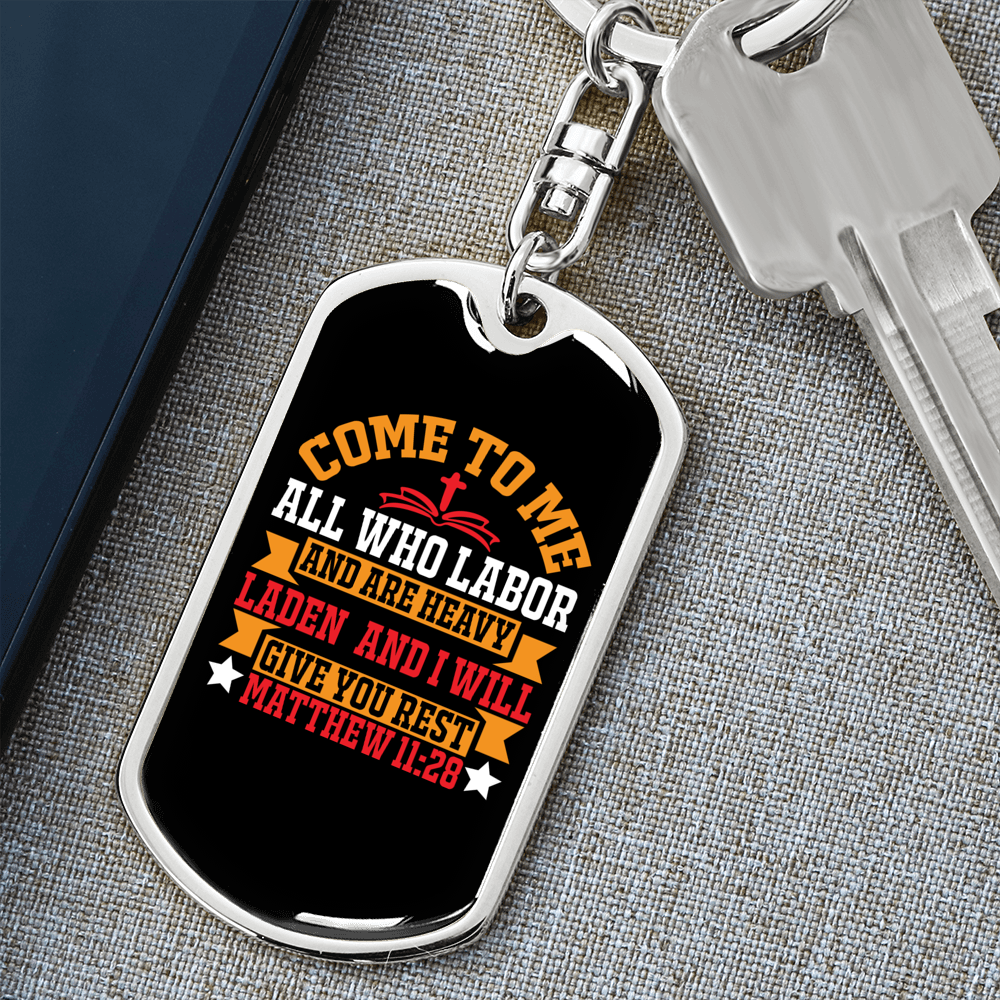 I Will Give You Rest Matthew 11:28 Keychain Stainless Steel or 18k Gold Dog Tag Keyring-Express Your Love Gifts