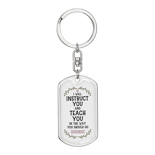 I Will Instruct You Psalm 32:8 Keychain Stainless Steel or 18k Gold Dog Tag Keyring-Express Your Love Gifts