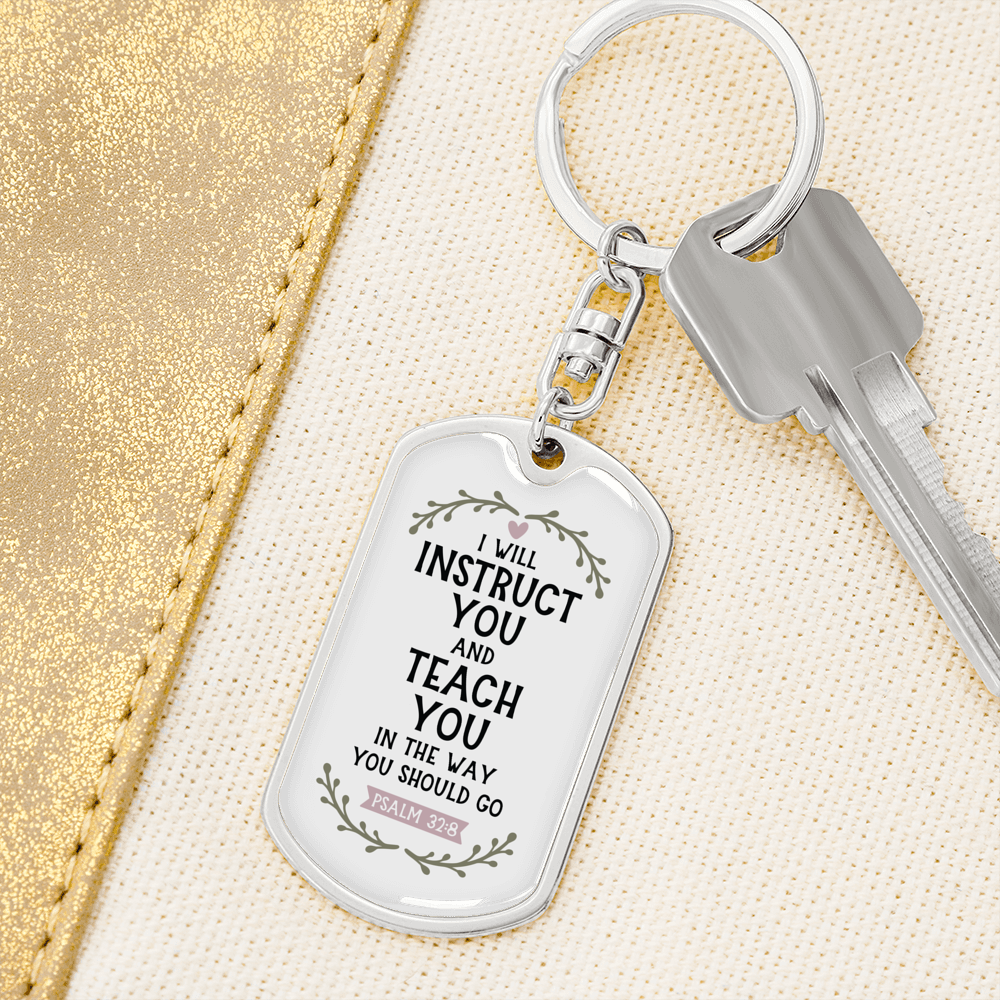 I Will Instruct You Psalm 32:8 Keychain Stainless Steel or 18k Gold Dog Tag Keyring-Express Your Love Gifts