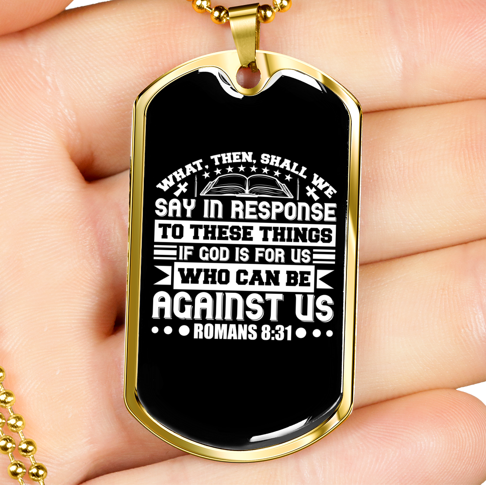 If God Is For Us Christian Necklace Stainless Steel or 18k Gold Dog Tag 24" Chain-Express Your Love Gifts
