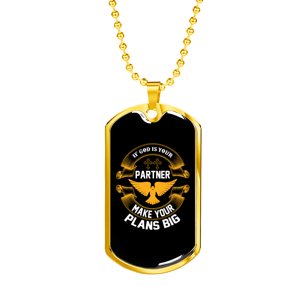If God Is Your Partner Christian Necklace Stainless Steel or 18k Gold Dog Tag 24" Chain-Express Your Love Gifts