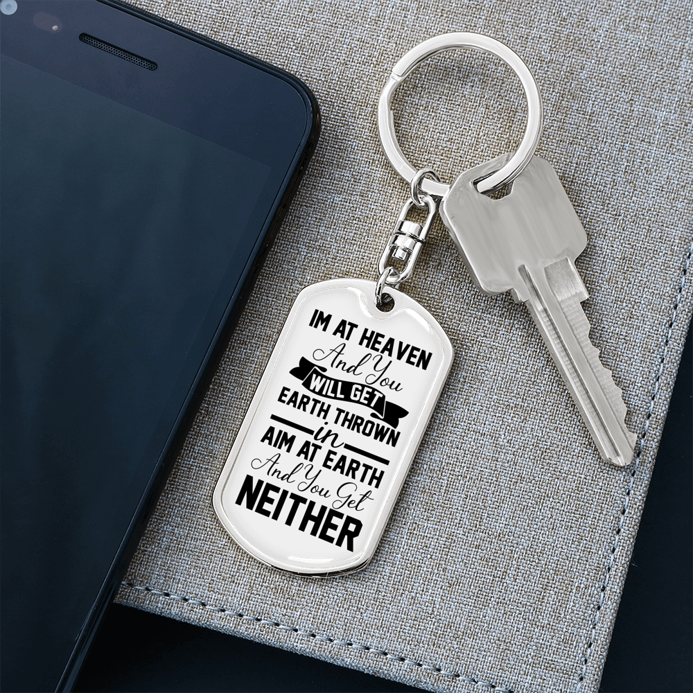 Im At Heaven Keychain Stainless Steel or 18k Gold Dog Tag Keyring-Express Your Love Gifts