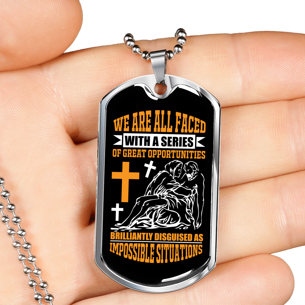 Impossible Situations Christian Necklace Stainless Steel or 18k Gold Dog Tag 24" Chain-Express Your Love Gifts