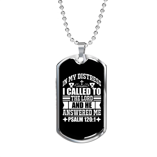 In My Distress I Called Christian Necklace Stainless Steel or 18k Gold Dog Tag 24" Chain-Express Your Love Gifts