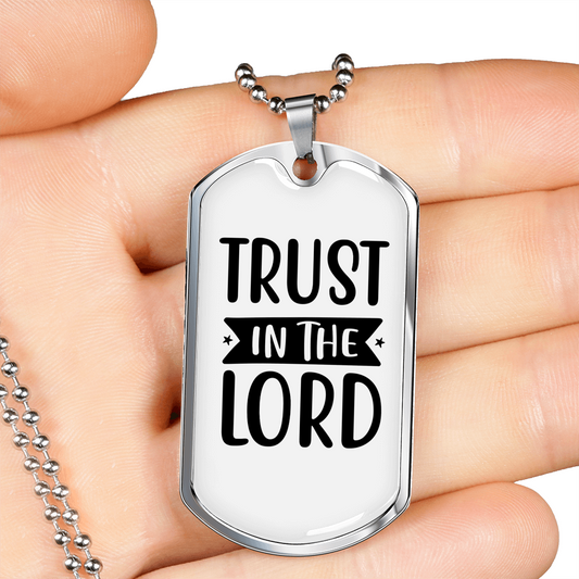 In The Lord Trust Christian Necklace Stainless Steel or 18k Gold Dog Tag 24" Chain-Express Your Love Gifts