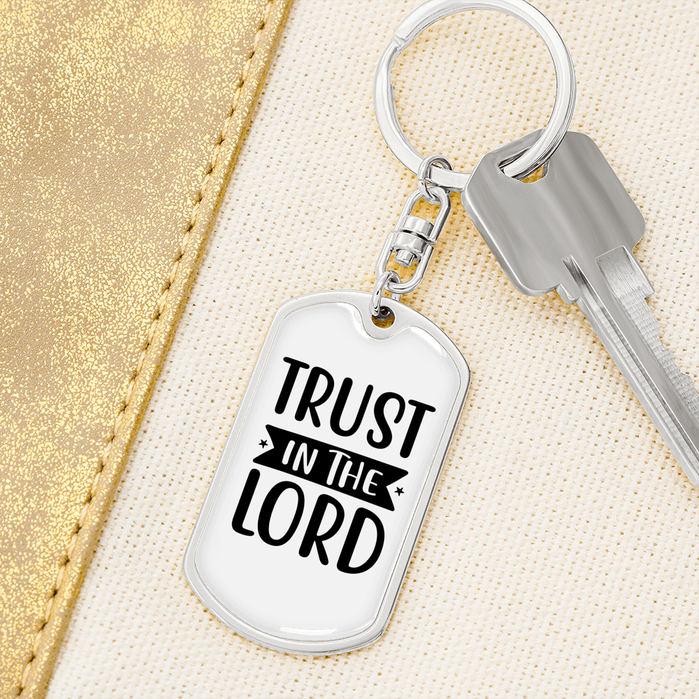 In The Lord Trust Keychain Stainless Steel or 18k Gold Dog Tag Keyring-Express Your Love Gifts