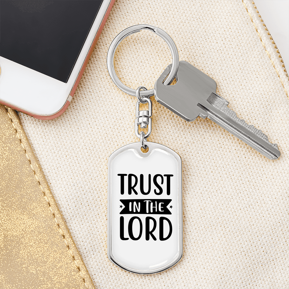 In The Lord Trust Keychain Stainless Steel or 18k Gold Dog Tag Keyring-Express Your Love Gifts