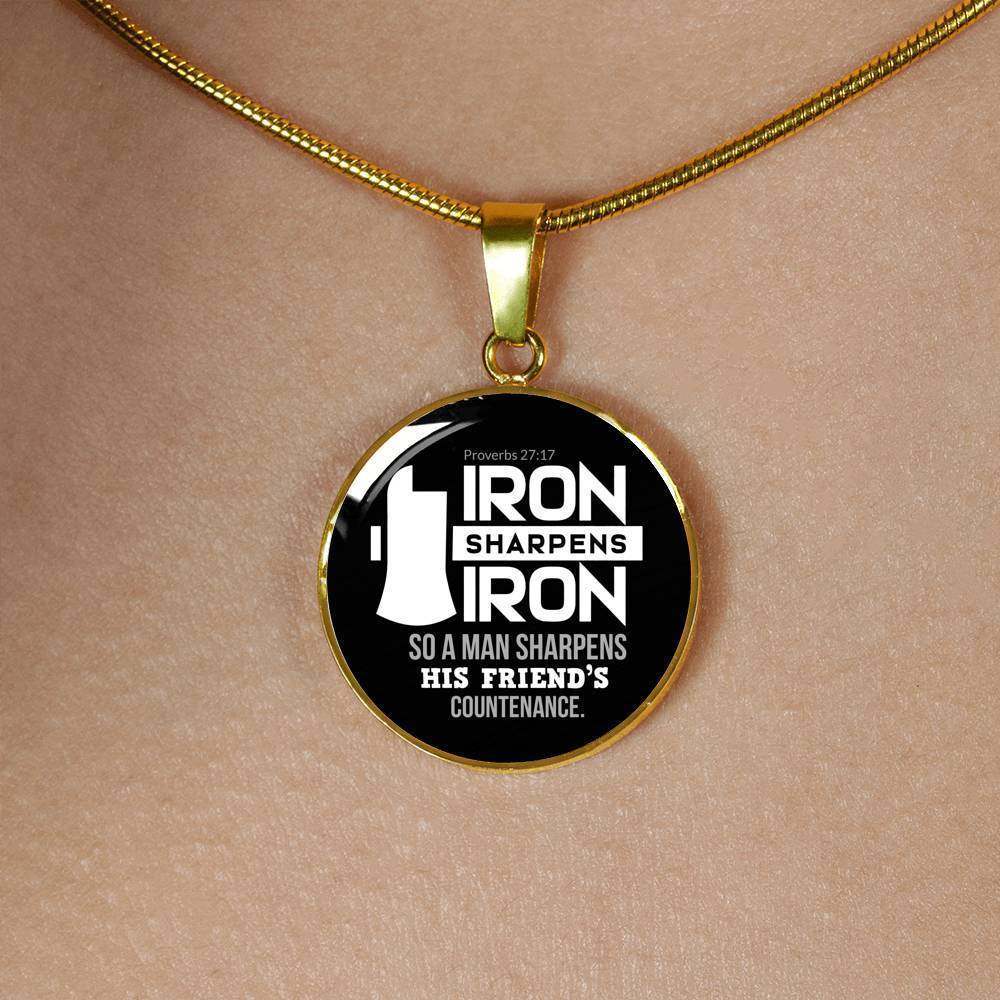 Iron Sharpens Iron Proverbs 27:17 Circle Pendant Stainless Steel or 18k Gold 18-22"