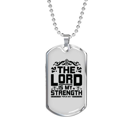 Is My Strength Christian Necklace Stainless Steel or 18k Gold Dog Tag 24" Chain-Express Your Love Gifts