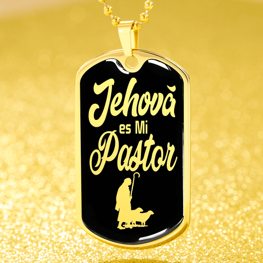 Jehova Es Mi Pastor Spanish Dog Tag Stainless Steel or 18k Gold 24" Chain - Express Your Love Gifts