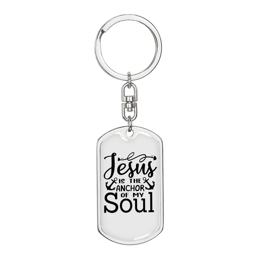 Jesus Anchor Of My Soul Keychain Stainless Steel or 18k Gold Dog Tag Keyring-Express Your Love Gifts