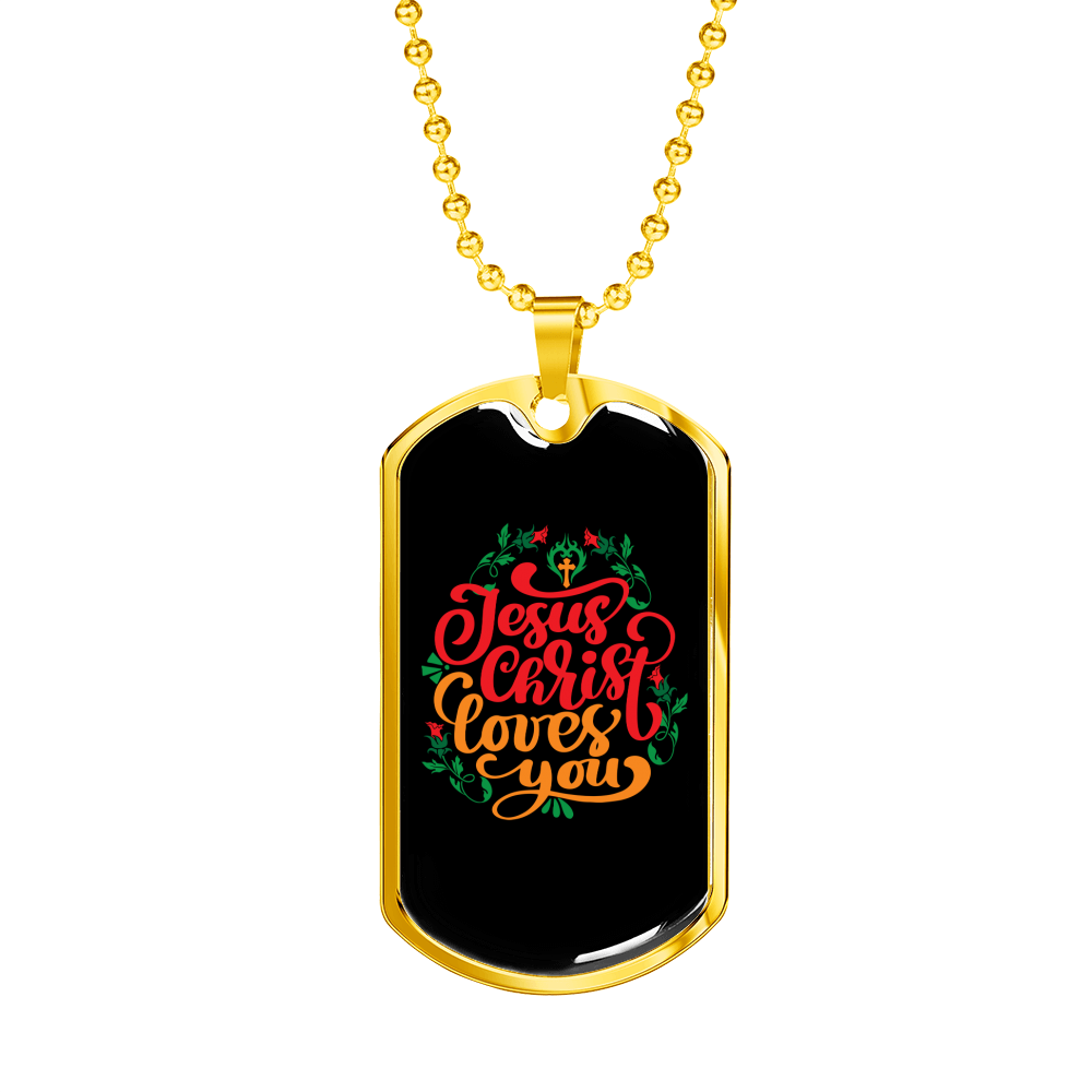 Jesus Christ Loves You Christian Necklace Stainless Steel or 18k Gold Dog Tag 24" Chain-Express Your Love Gifts