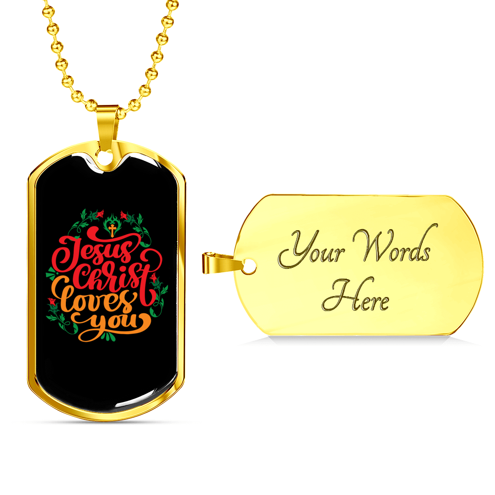 Jesus Christ Loves You Christian Necklace Stainless Steel or 18k Gold Dog Tag 24" Chain-Express Your Love Gifts