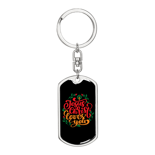 Jesus Christ Loves You Keychain Stainless Steel or 18k Gold Dog Tag Keyring-Express Your Love Gifts
