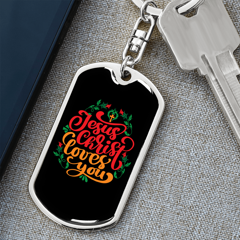 Jesus Christ Loves You Keychain Stainless Steel or 18k Gold Dog Tag Keyring-Express Your Love Gifts