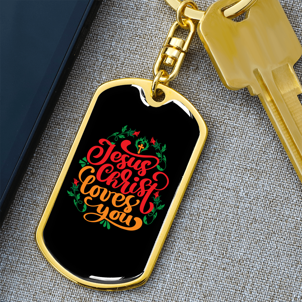 Jesus Christ Loves You Keychain Stainless Steel or 18k Gold Dog Tag Keyring-Express Your Love Gifts