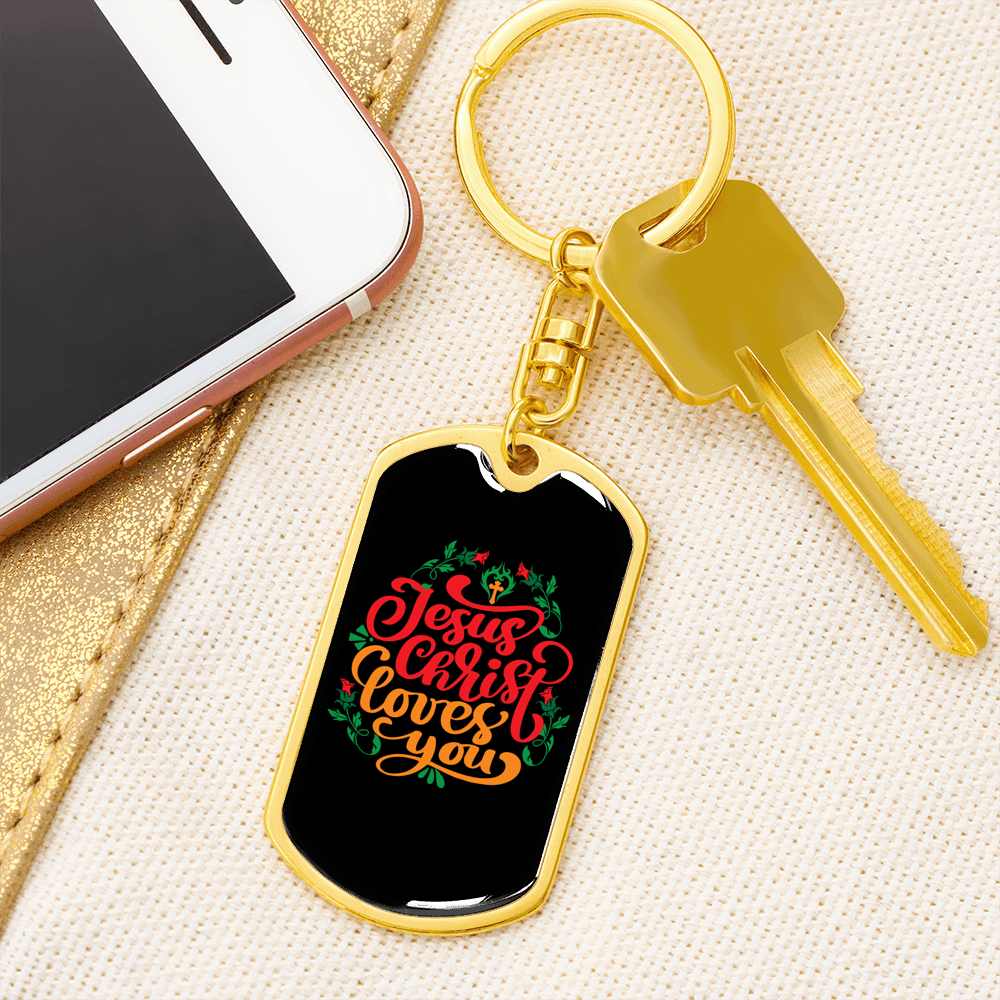 Jesus Christ Loves You Keychain Stainless Steel or 18k Gold Dog Tag Keyring-Express Your Love Gifts