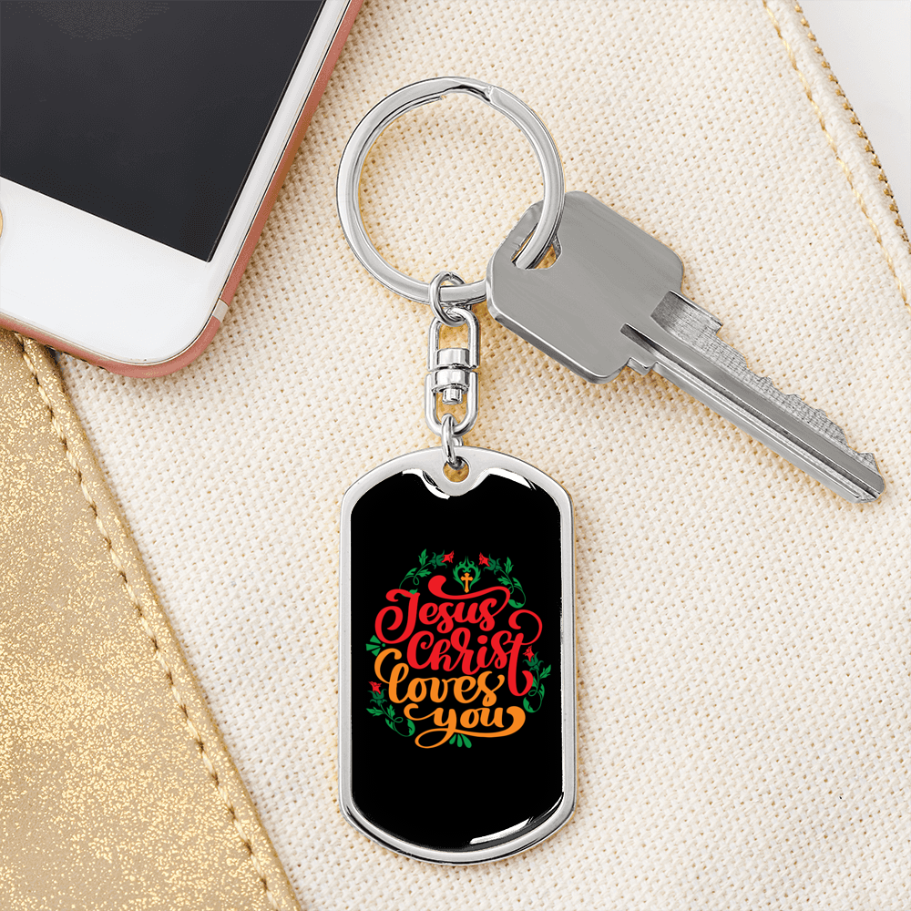 Jesus Christ Loves You Keychain Stainless Steel or 18k Gold Dog Tag Keyring-Express Your Love Gifts