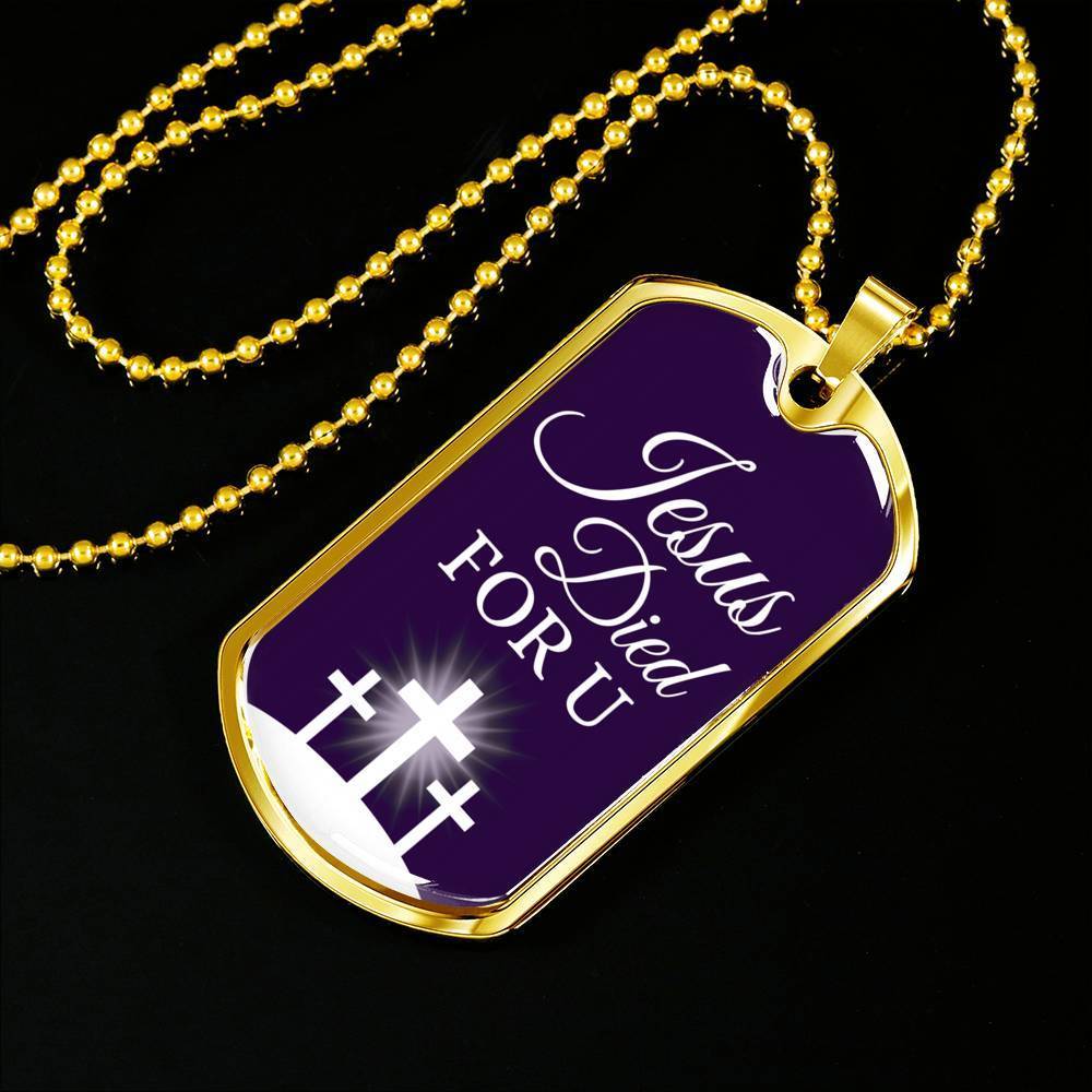 Jesus Died For You Christian Faith Necklace Stainless Steel or 18k Gold Dog Tag 24" Chain-Express Your Love Gifts