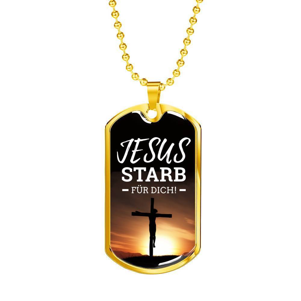 Jesus Died For You In German Necklace Stainless Steel or 18k Gold Fisnish Dog Tag 24" Chain-Express Your Love Gifts