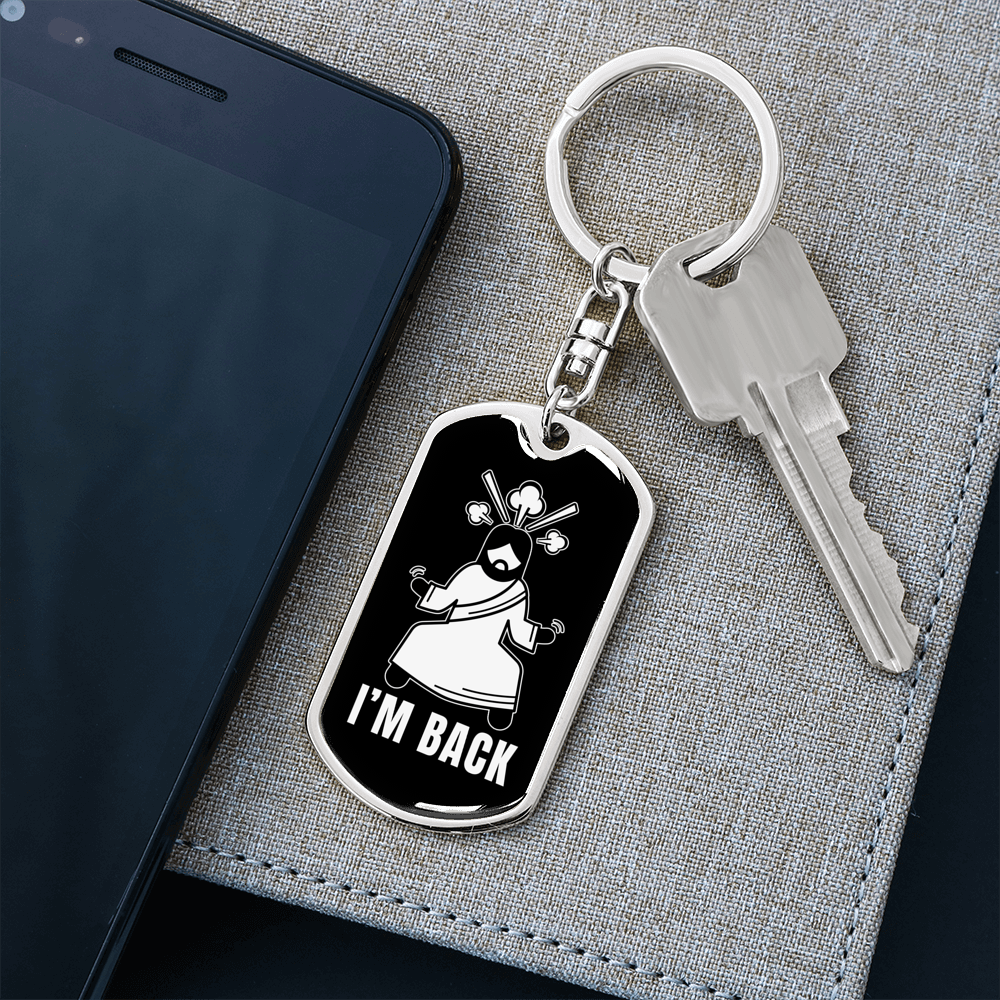 Jesus I'm Back Keychain Stainless Steel or 18k Gold Dog Tag Keyring-Express Your Love Gifts