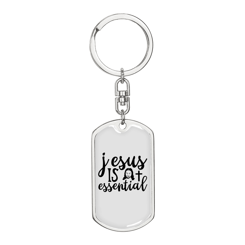 Jesus Is Essential Christian Keychain Stainless Steel or 18k Gold Dog Tag Keyring-Express Your Love Gifts